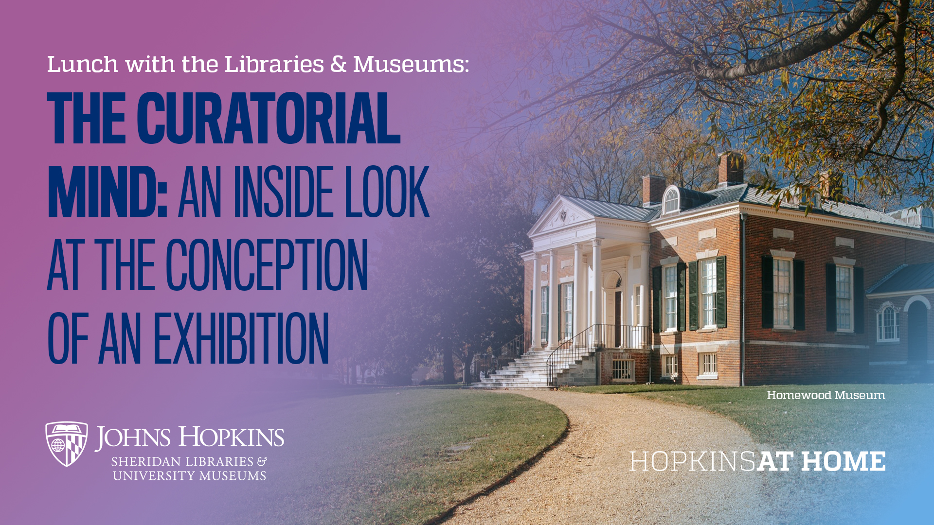 LWTL&M | The Curatorial Mind: An Inside Look at the Conception of an Exhibition