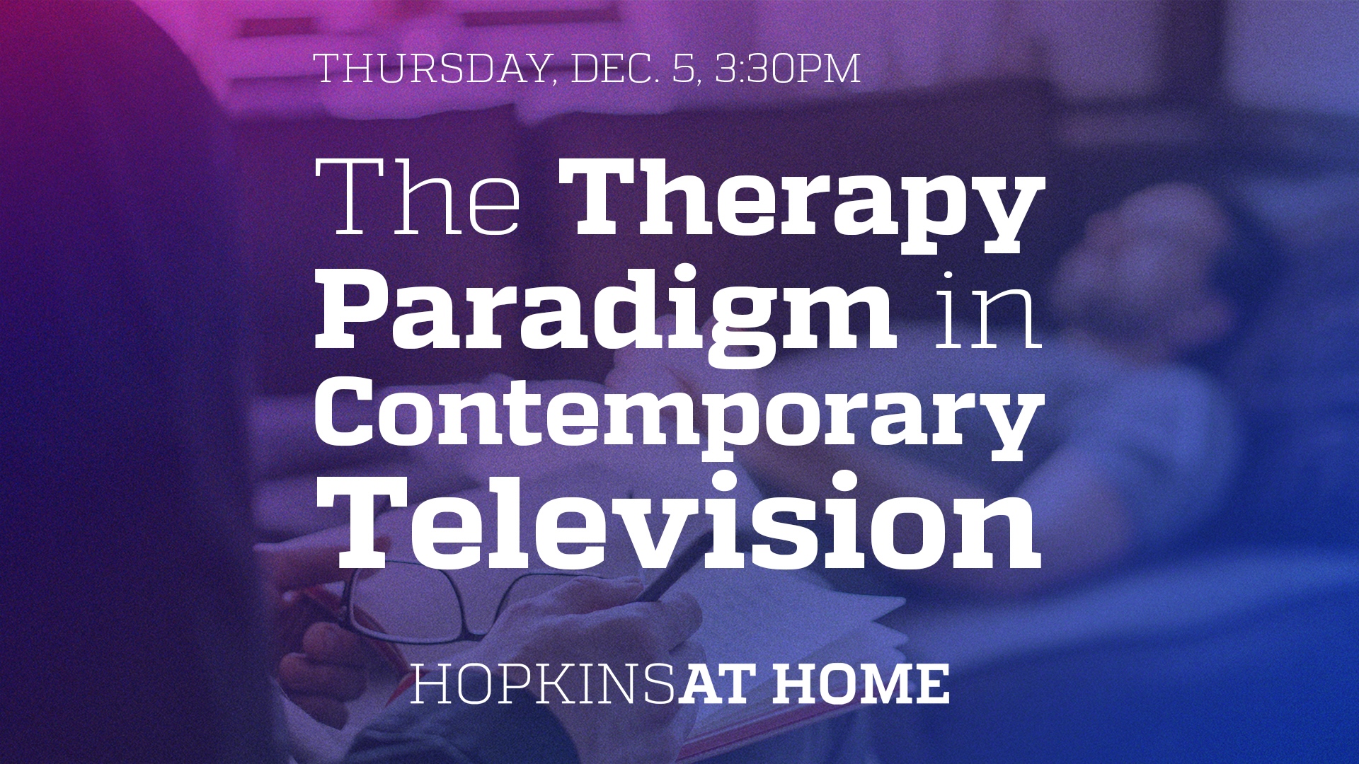 The Therapy Paradigm in Contemporary Television