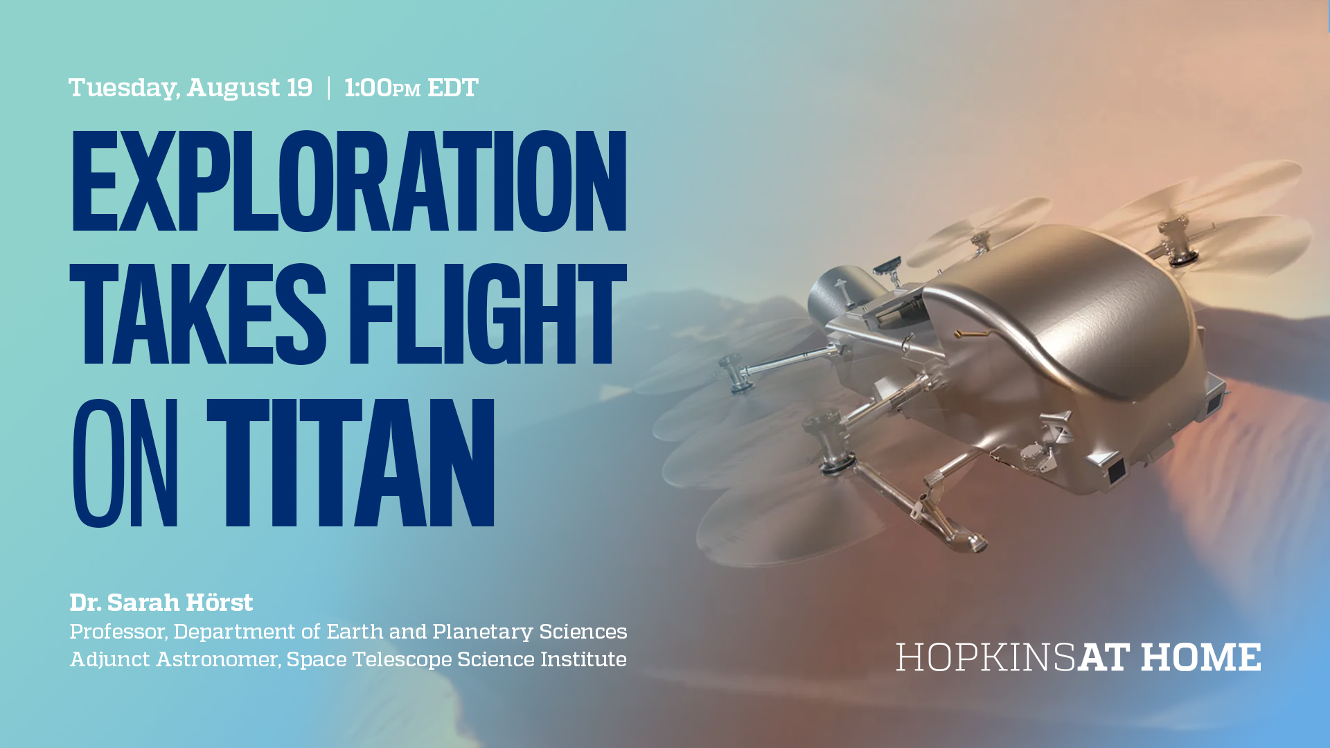 Exploration Takes Flight on Titan