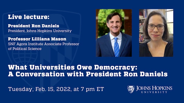 What Universities Owe Democracy: A Conversation with President Ron Daniels
