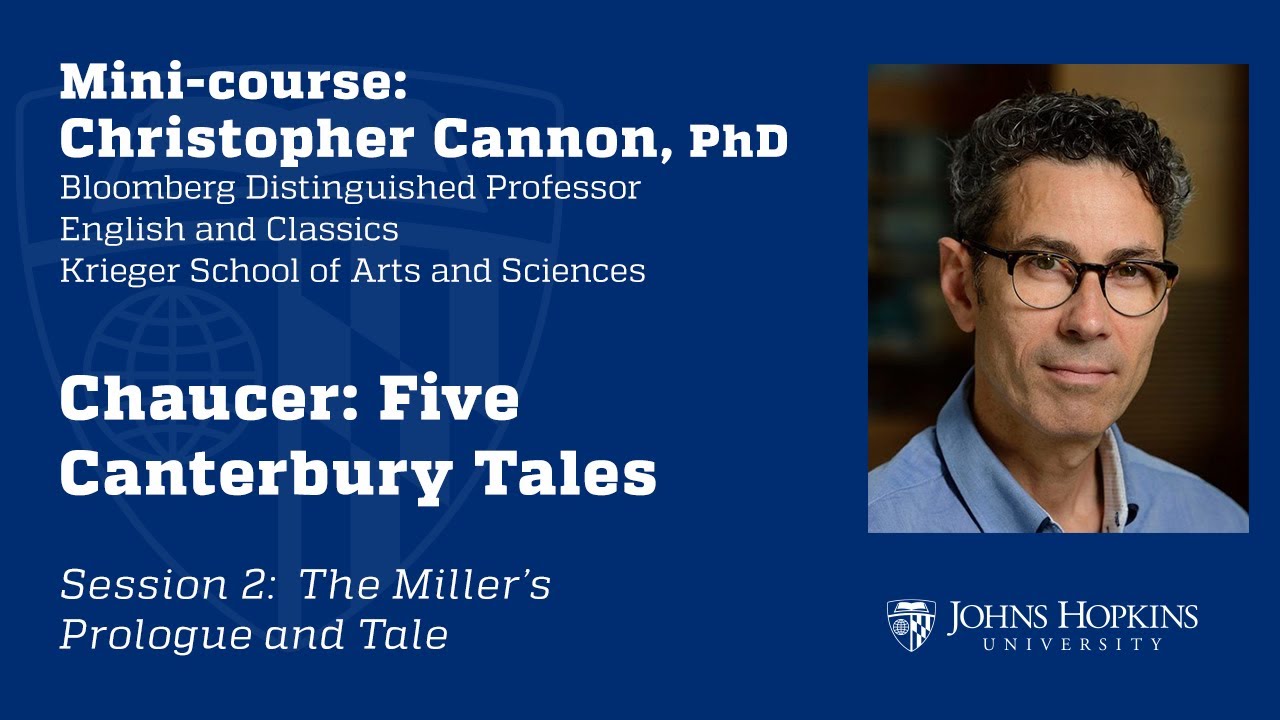 Session 2: Chaucer: Five Canterbury Tales