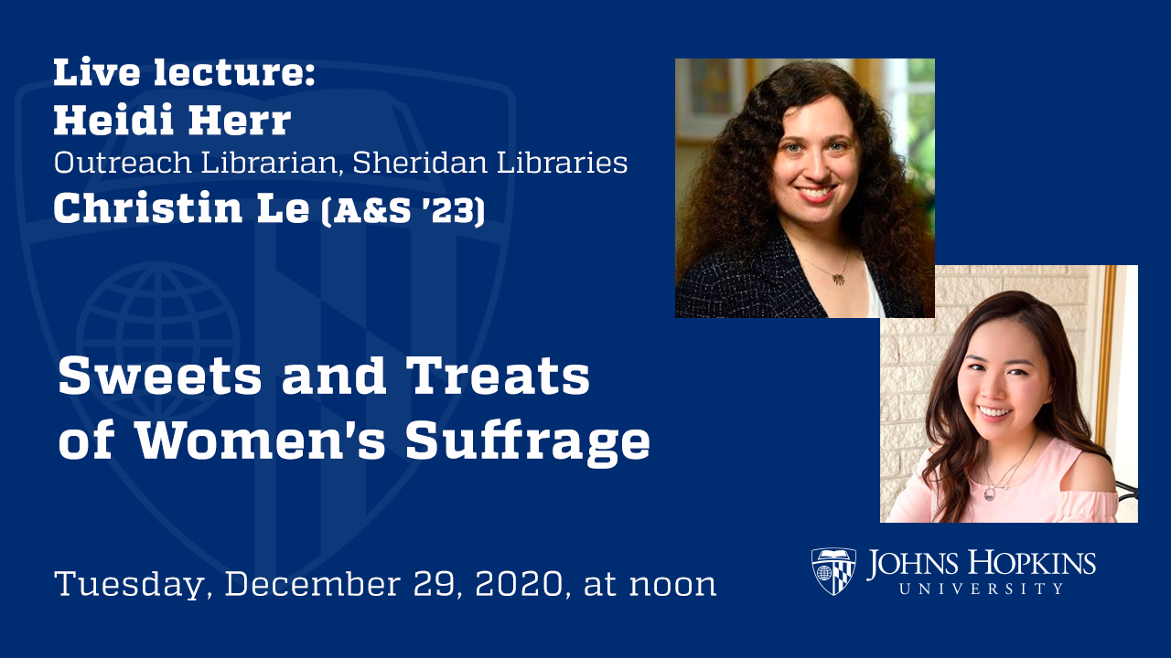 Sweets and Treats of Women's Suffrage