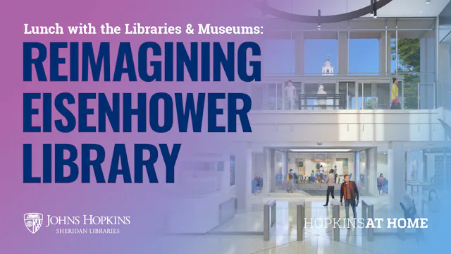 Reimagining Eisenhower Library