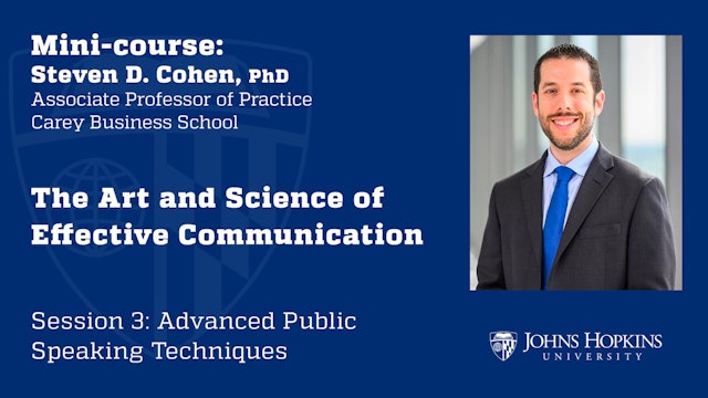 Session 3: The Art and Science of Effective Communication