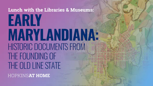Early Marylandiana: Historic Document...