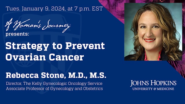 A Woman's Journey: Strategy to Prevent Ovarian Cancer