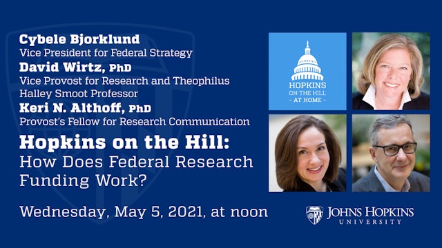 Hopkins on the Hill: How Does Federal Research Funding Work?
