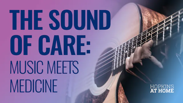 The Sound of Care: Music Meets Medicine