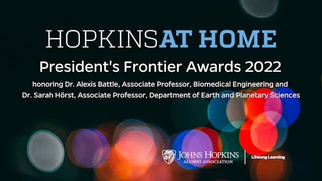 2022 President's Frontier Award Lectures