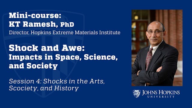 Session 4: Shock and Awe: Impacts in ...