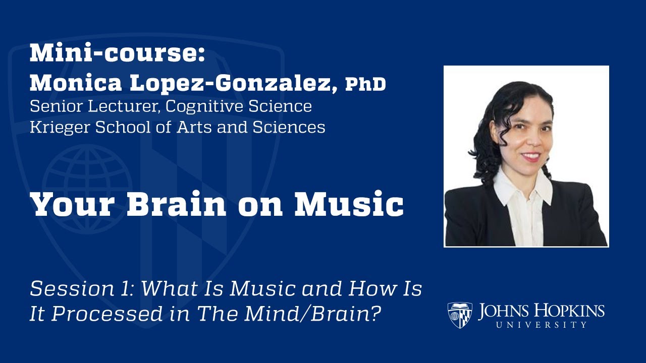 Session 1: Your Brain on Music