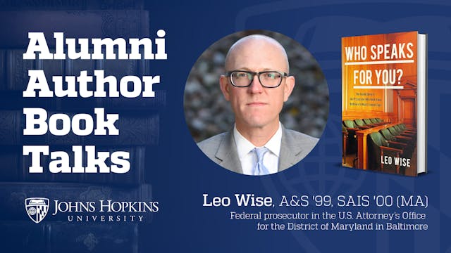 Alumni Author Book Talk: Leo Wise, A&...