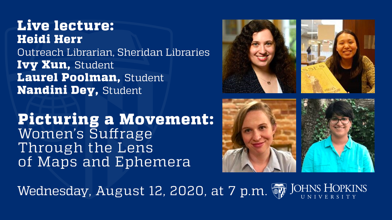 Picturing a Movement: Women’s Suffrage through the Lens of Maps and Ephemera