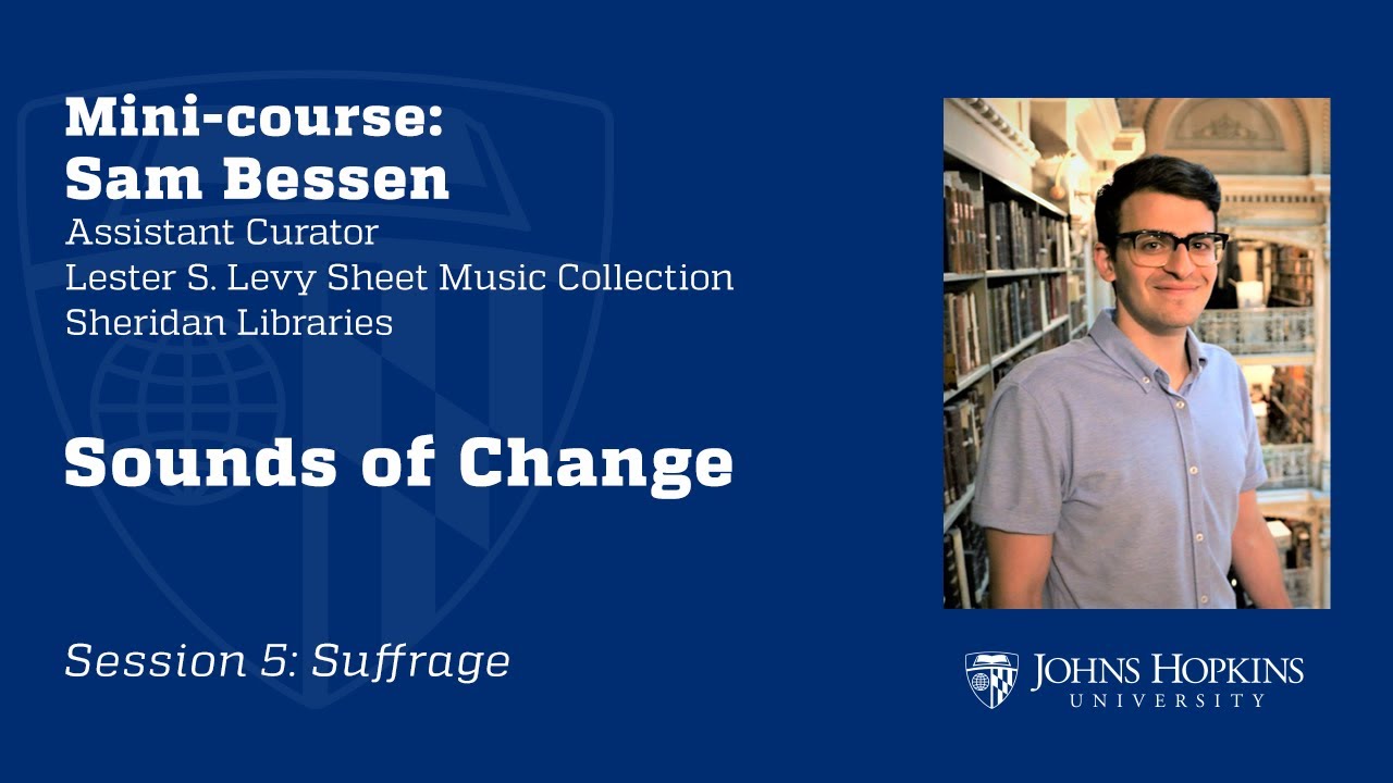 Session 5: Sounds of Change: Suffrage