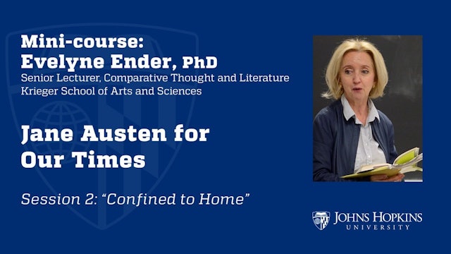 Session 2: Jane Austen for Our Times: Confined to Home