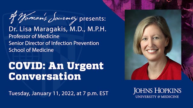 A Woman's Journey Presents: COVID - A...