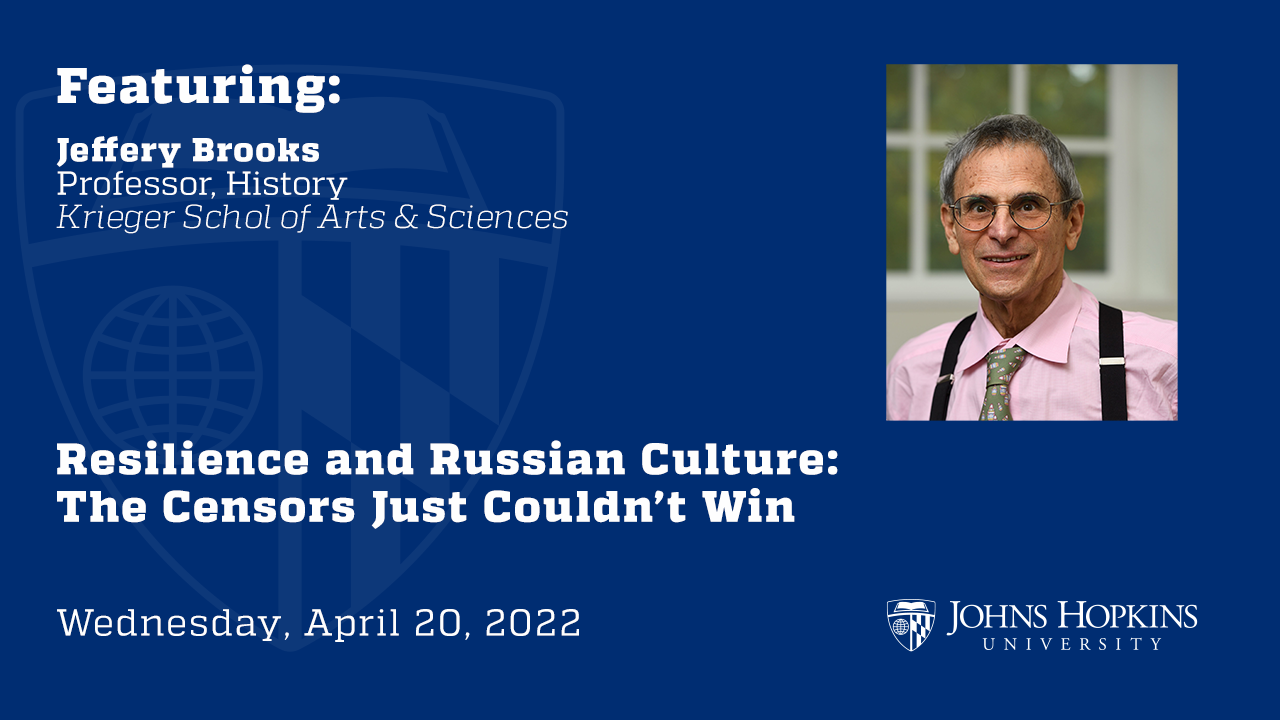 Resilience and Russian Culture: The Censors Just Couldn’t Win