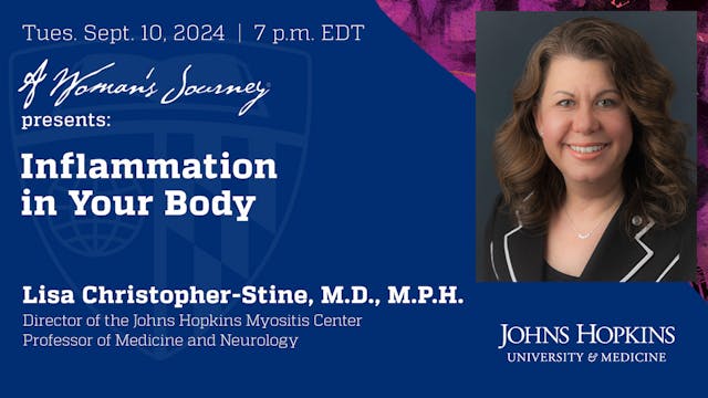A Woman's Journey: Inflammation in Yo...