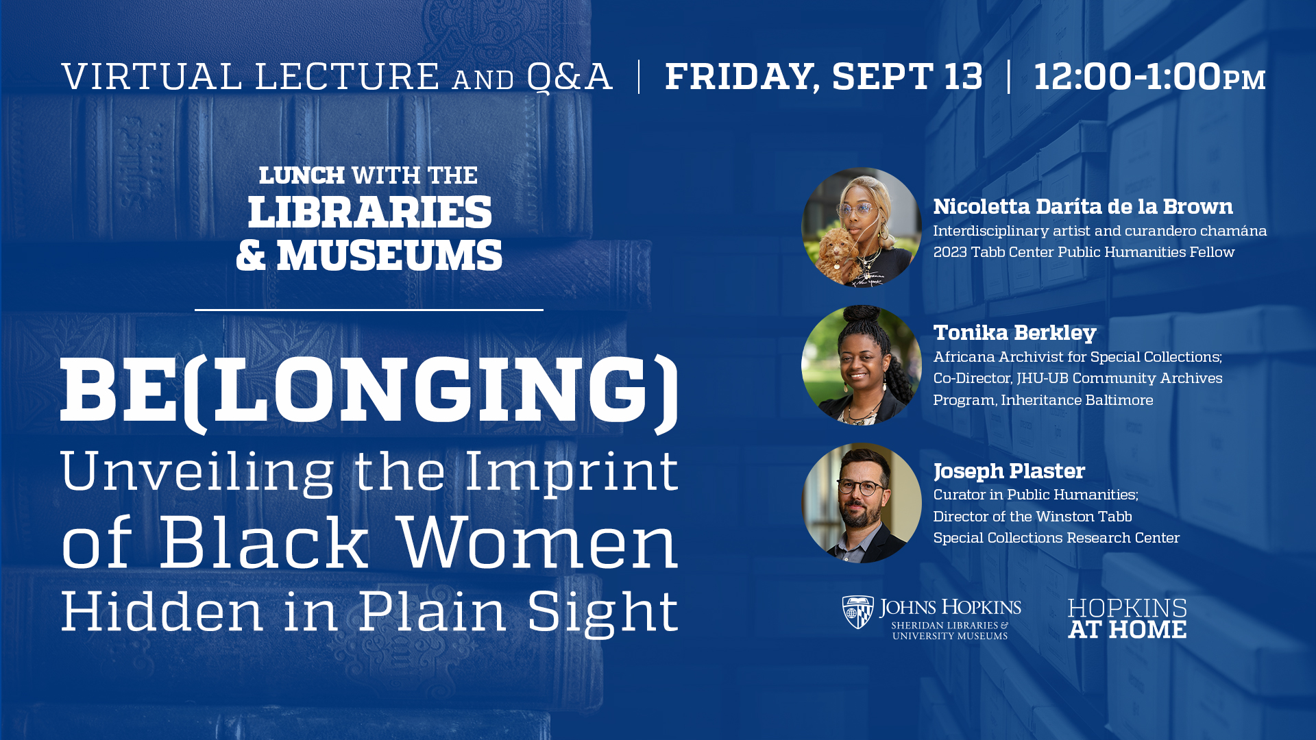 Lunch with the Libraries & Museums: Be(Longing): Unveiling the Imprint