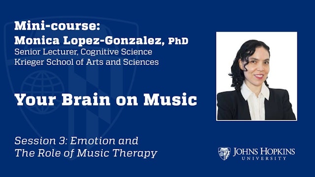 Session 3: Your Brain on Music