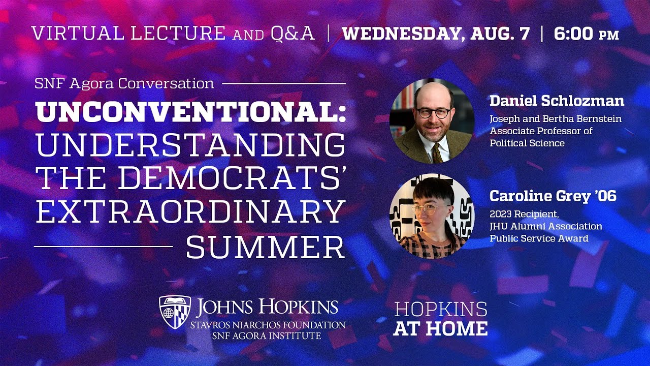 UnConventional: Understanding the Democrats' Extraordinary Summer
