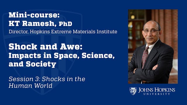 Session 3: Shock and Awe: Impacts in ...