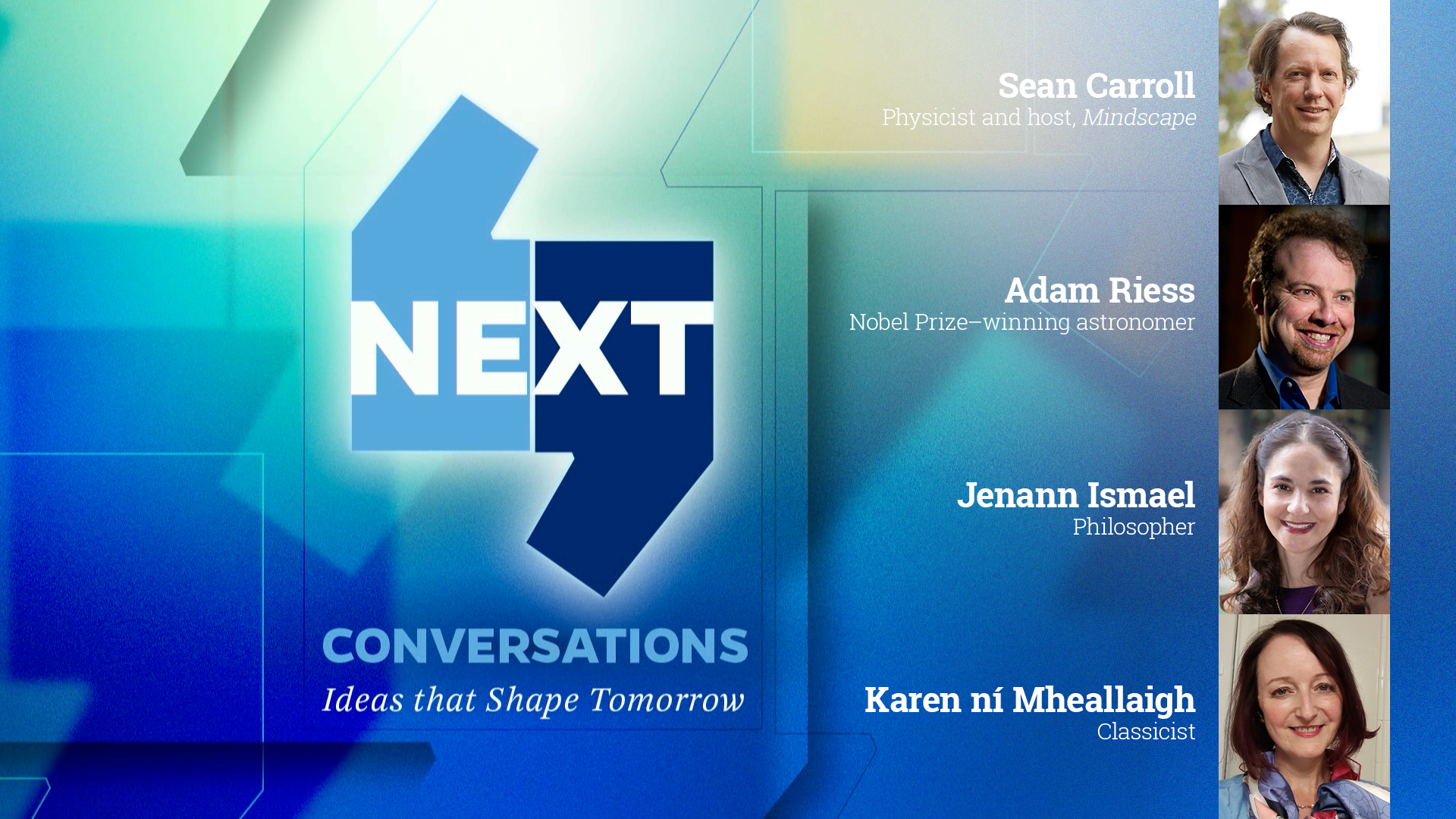 Next Conversations: What the Expanding Universe Demands of the Human Imagination