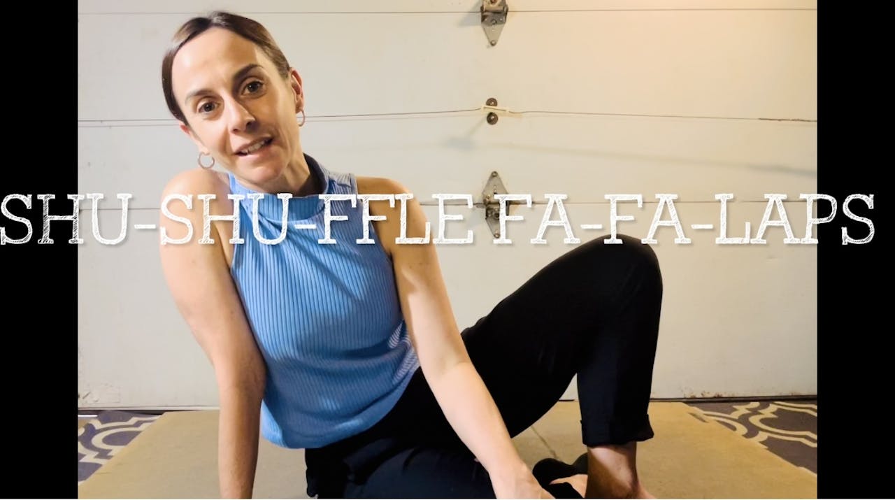 Jill'z Drillz: Shu-Shu-ffle & Fa-Fa-laps