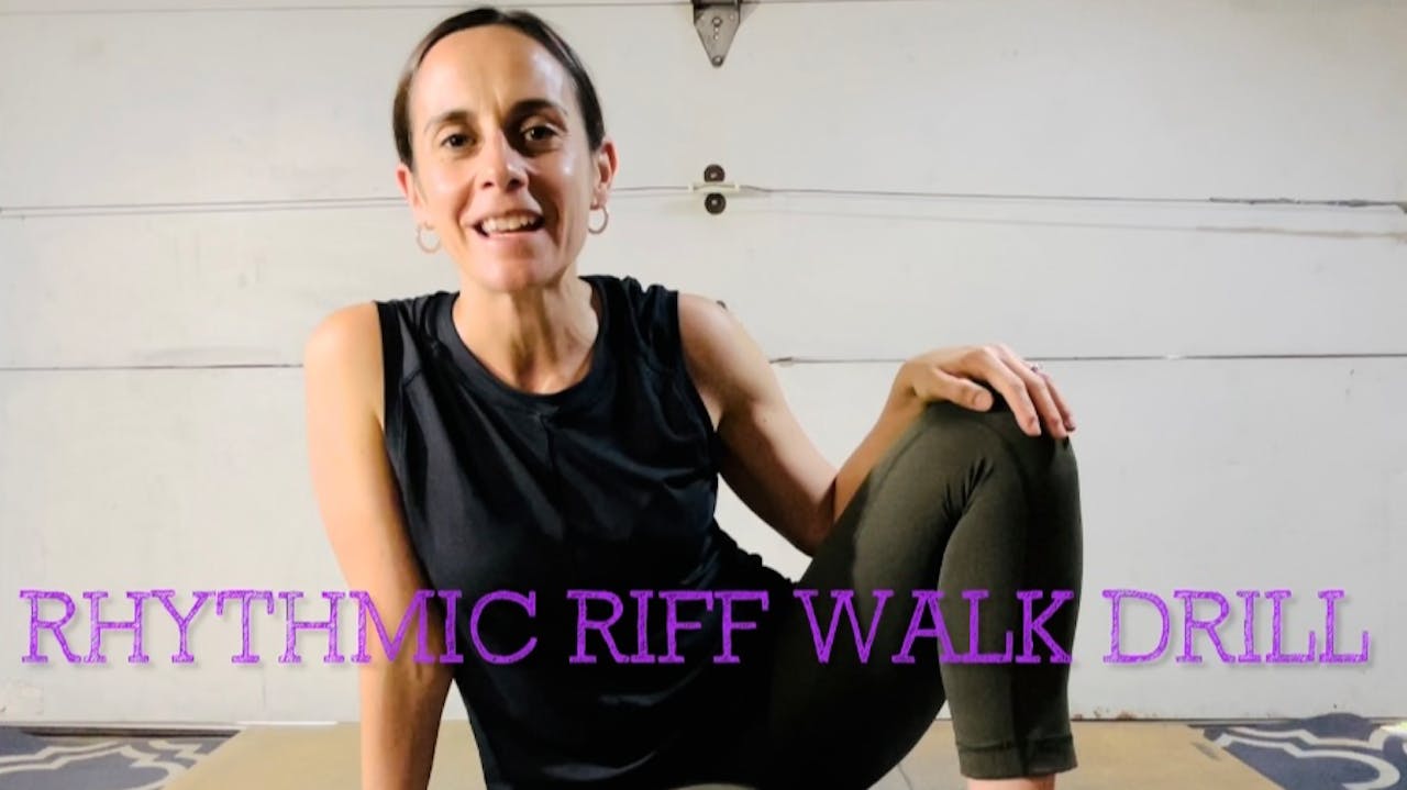 Jill'z Drillz: Rhythmic Riff Walk Drill