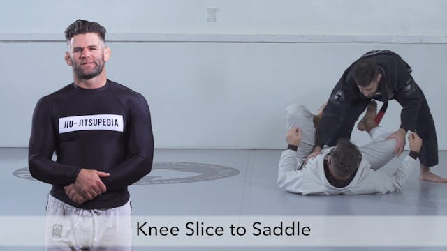 Knee Slice to saddle