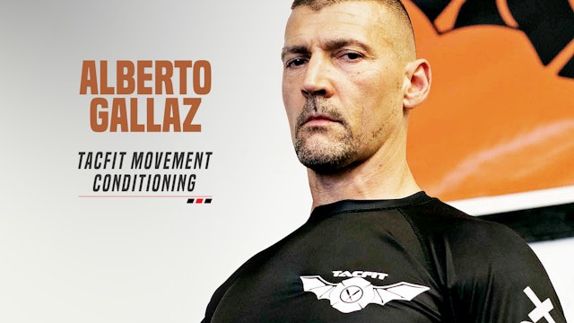 Alberto Gallazi - TacFit Movement Conditioning