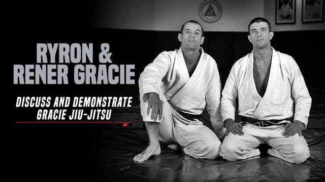 Ryron and Rener Gracie -  Gracie Jiu-Jitsu