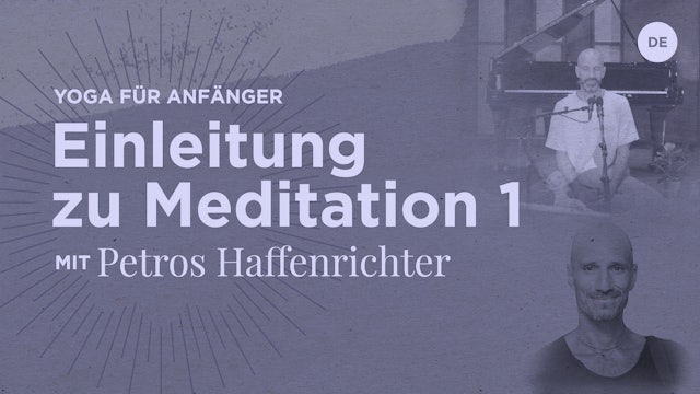 Introduction to Meditation with Petros Haffenrichter