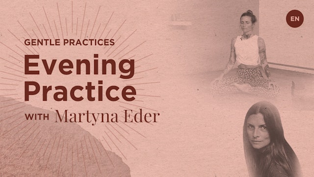 Meditation for Evening Practice with Martyna Eder 