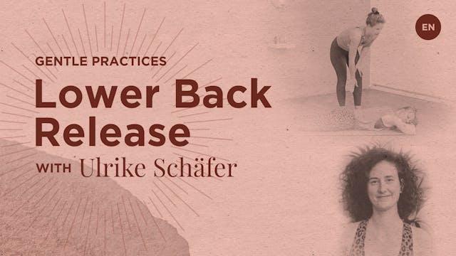 30min Lower Back Release - Ulrike Schäfer