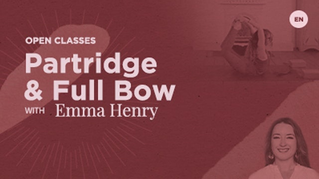 Open Class -  Full Bow with Emma Henry
