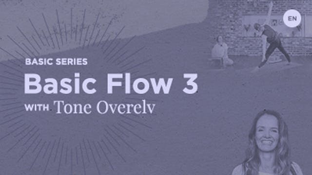 60m Class 'Basic Flow 3' - Tone Overelv