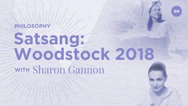 Satsang: Woodstock 2018 with Sharon G...