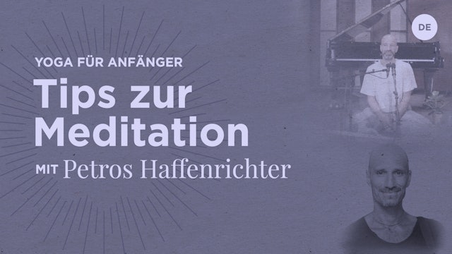 3m "Tips zur Meditation" - Petros Haffenrichter
