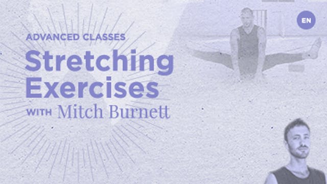 Stretching Exercises with Mitch Burnett