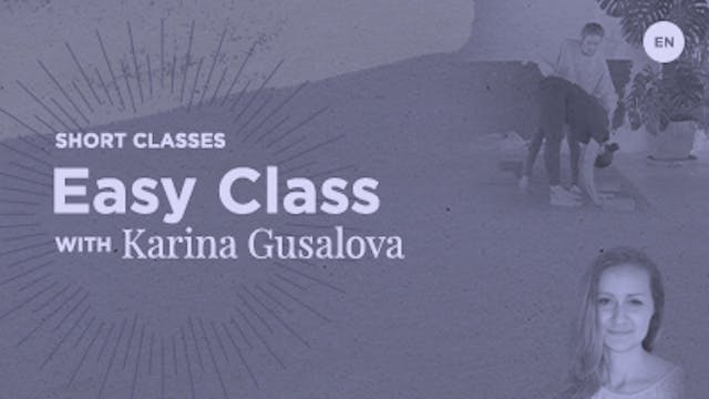 60 Min Basic - Easy Class - Karina Gu...