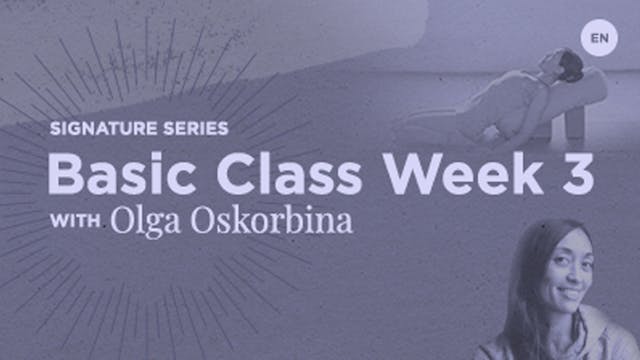 Basics Class - Back Bending with Olga...