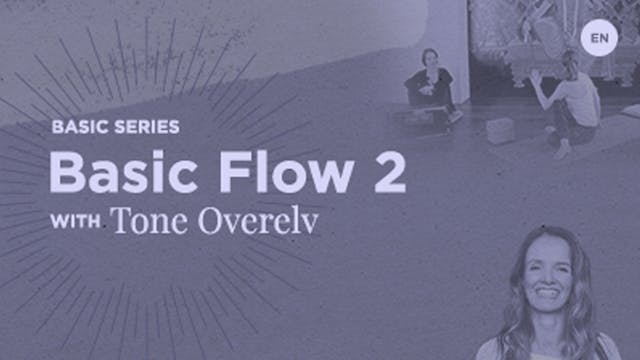 75min Class 'Basic Flow 2' - Tone Ove...