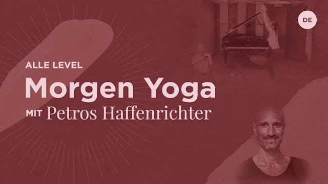 Morgen Yoga with Petros Haffenrichter