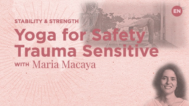Workshop - Yoga for safety (trauma sensitive yoga) - Maria Macaya