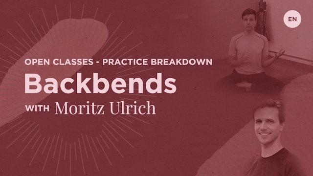 Preparation for Backbends - Moritz Ulrich