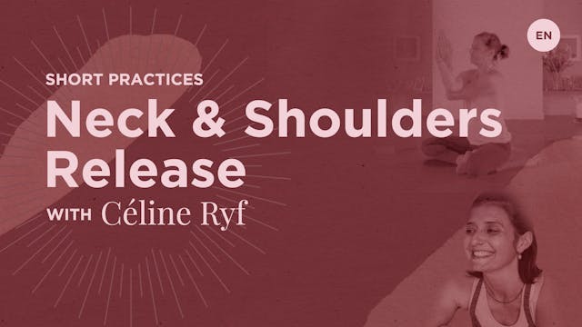 10m Practice 'Neck and Shoulders Release' - Celine Ryf
