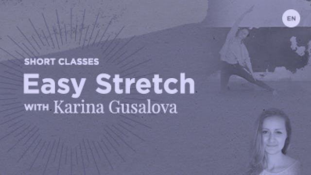 10 Min Basic - Easy stretch - Karina ...