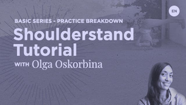 Shoulder Stand with Olga Oskorbina