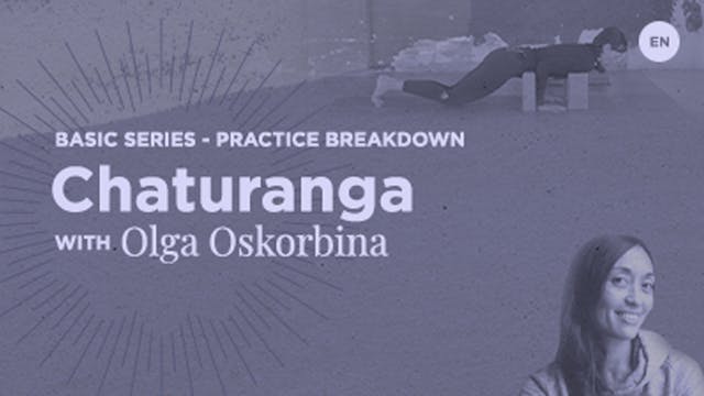 Chaturanga Tutorial with Olga Oskorbina